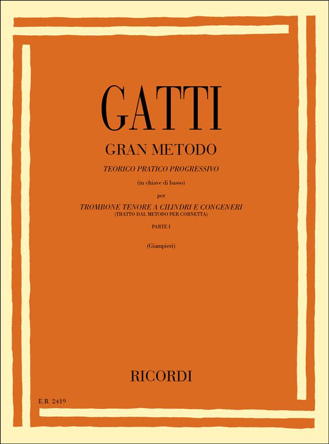 Gran Metodo Teorico Pratico Progressivo - Cilindri E Congeneri - trombon nebo tuba